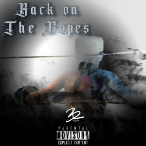 收聽El Rogish的Back on the Ropes (Explicit)歌詞歌曲