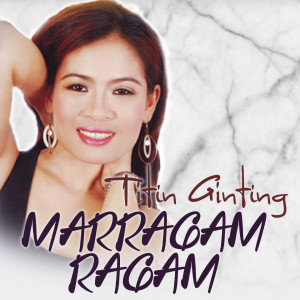 Listen to Maragam Ragam song with lyrics from Titin Ginting