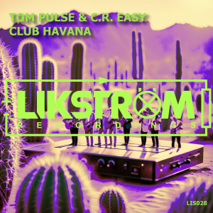 อัลบัม Club Havana ศิลปิน Tom Pulse