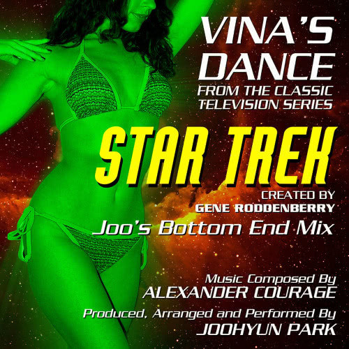 Star Trek-"Vena's Dance" (Joo's Mix) from the Original Television Series (Alexander Courage) Single