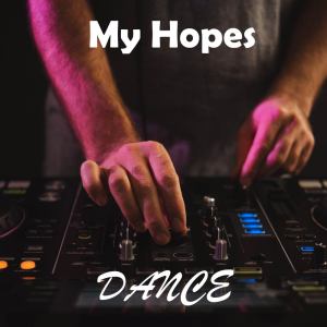 อัลบัม My Hopes ศิลปิน Dance