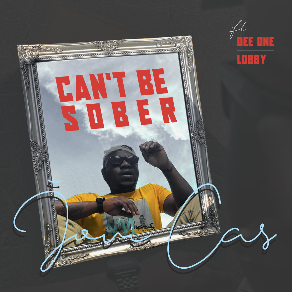 Can't Be Sober (Explicit)