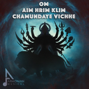 Listen to Om Aim Hrim Klim Chamundaye Vichhe song with lyrics from Armonian