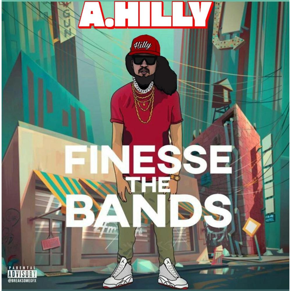 Finesse The Bands (Explicit)