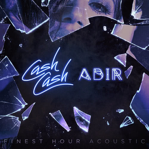 Finest Hour (feat. Abir) (Acoustic Version)