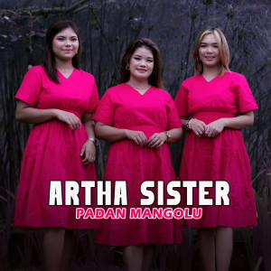 Album Padan Mangolu (Mamuji Tuhan Jesus) oleh Artha Sister
