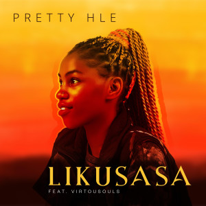 收聽Pretty Hle的Likusasa歌詞歌曲