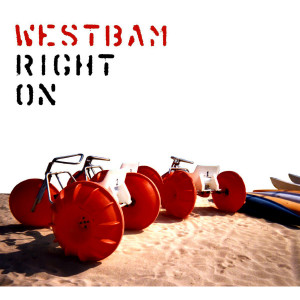 Westbam的專輯Right On