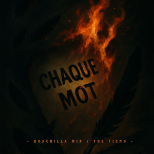 Koachilla Mix的專輯Chaque Mot