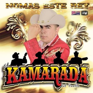 收聽El Kamarada del Pueblo的A Quien No Le Gusta Eso歌詞歌曲