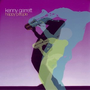 ดาวน์โหลดและฟังเพลง Happy People (Album Version) พร้อมเนื้อเพลงจาก Kenny Garrett