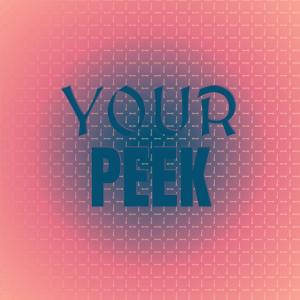 Your Peek dari Various