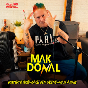收聽Mak Donal的La Piel Bien Caliente歌詞歌曲
