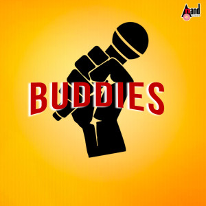 Dengarkan Buddies Anthem (From "Buddies") lagu dari Kiran Raj dengan lirik