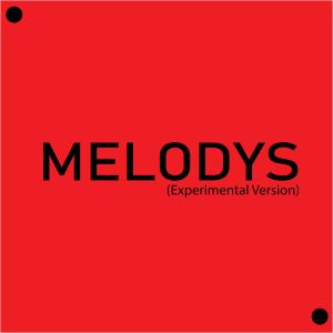Eleven的專輯Melodys (Experimental Version)