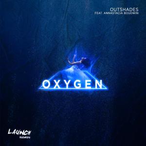 收聽OUTSHADES的Oxygen歌詞歌曲