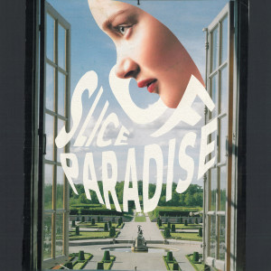 Slice of Paradise (Explicit)