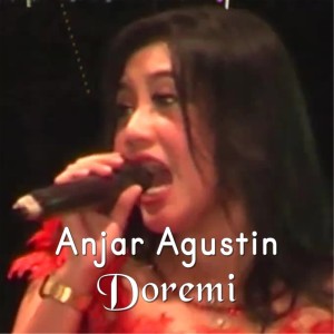 收聽Anjar Agustin的Doremi歌詞歌曲