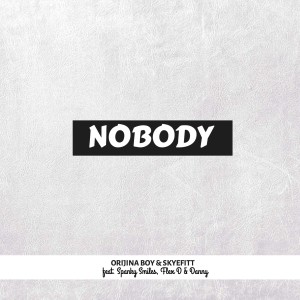 Skyefitt的專輯Nobody (Explicit)