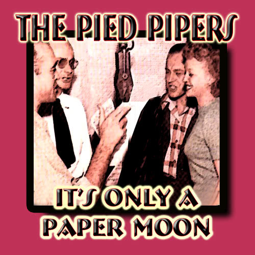 It's Only A Paper Moon