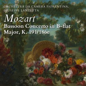 Orchestra da Camera Fiorentina的专辑Mozart: Bassoon Concerto in B-Flat Major, K. 191/186E (Live)