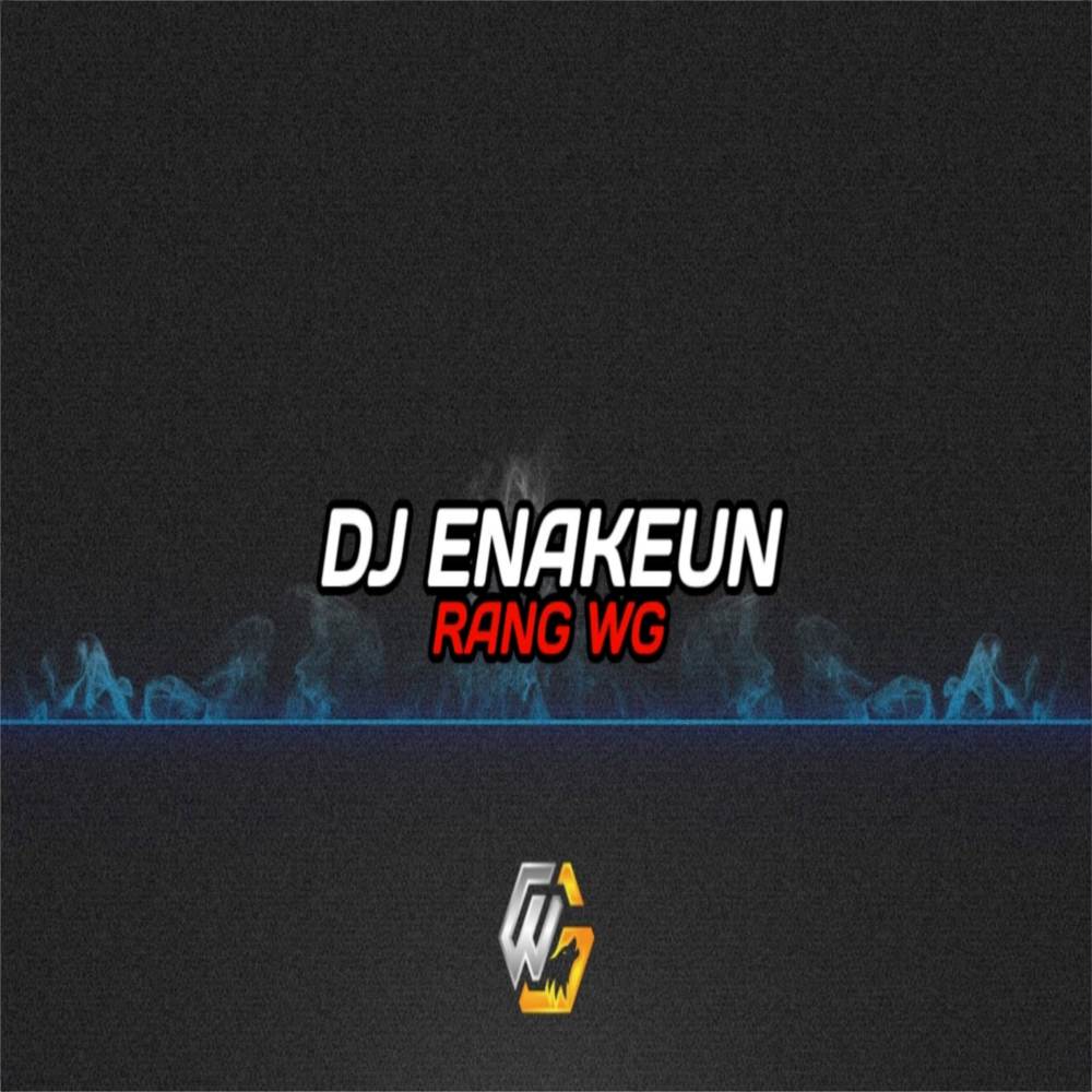 DJ ENAKEUN