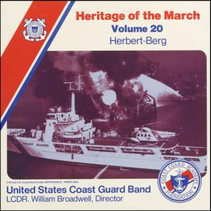 US Coast Guard Band的專輯Heritage of the March, Volume 20 The Music of Herbert and Berg