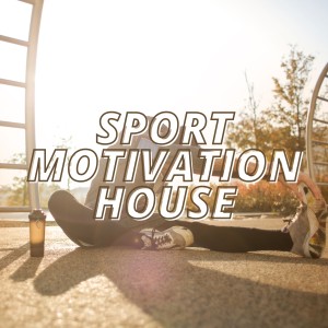 Album Sport Motivation House from Various