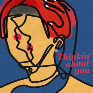 ดาวน์โหลดและฟังเพลง Thinking about You พร้อมเนื้อเพลงจาก ROVIN