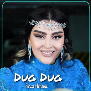 Listen to Dug Dug song with lyrics from Firuza Hafizova