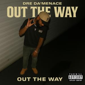 Album Out The Way (Explicit) from 