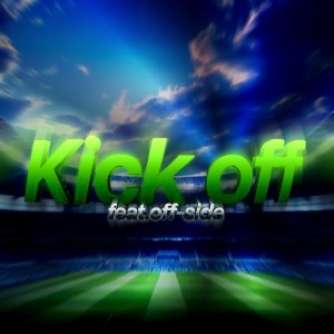 Listen to Kick off (feat. Off-Side) song with lyrics from restar01