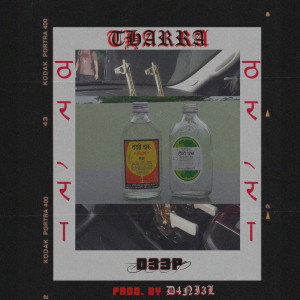 Listen to THARRA song with lyrics from D33P