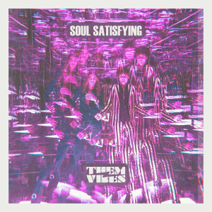 Them Vibes的專輯Soul Satisfying