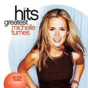 Michelle Tumes的專輯Greatest Hits