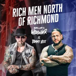 ดาวน์โหลดและฟังเพลง Rich Men North Of Richmond (feat. Tommy Vext) (Explicit) พร้อมเนื้อเพลงจาก John WidōMākr