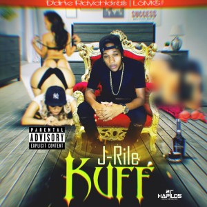 J-Rile的專輯Kuff (Explicit)