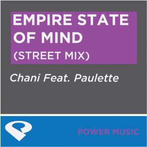 收聽Power Music Workout的Empire State of Mind (Street Mix)歌詞歌曲