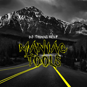 Album Maniac tools oleh Thomas Keep