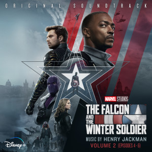 Henry Jackman的專輯The Falcon and the Winter Soldier: Vol. 2 (Episodes 4-6) (Original Soundtrack)