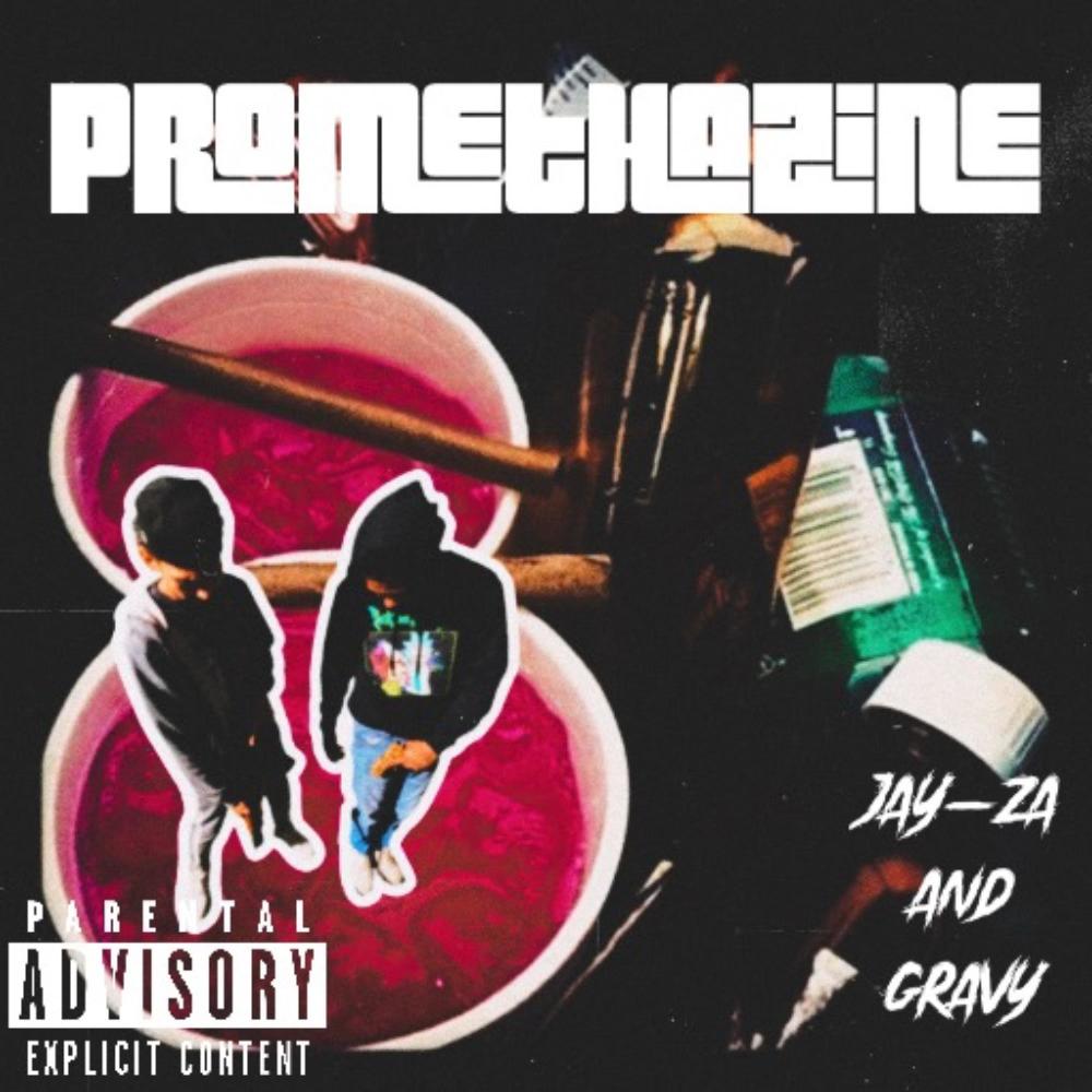 Promethazine (feat. Gravy) (Explicit)