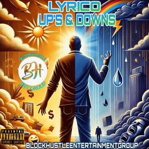 收聽Lyrico的Ups&downs (Explicit)歌詞歌曲