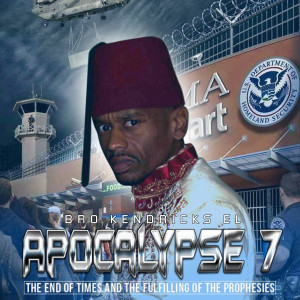 ดาวน์โหลดและฟังเพลง Apocolypse 7 พร้อมเนื้อเพลงจาก Bro. Kendrick El