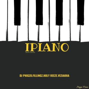 Album IPIANO (feat. VeziAkha) from DJ Phigzo