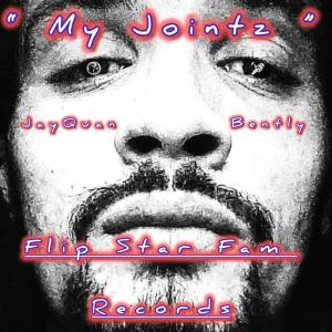 收聽JAYQUAN BENTLY的My Jointz (Explicit)歌詞歌曲