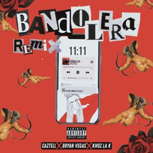 Ifm的專輯Bandolera (feat. Caztell, Bryan Vegas & Khoz La K) [Remix]