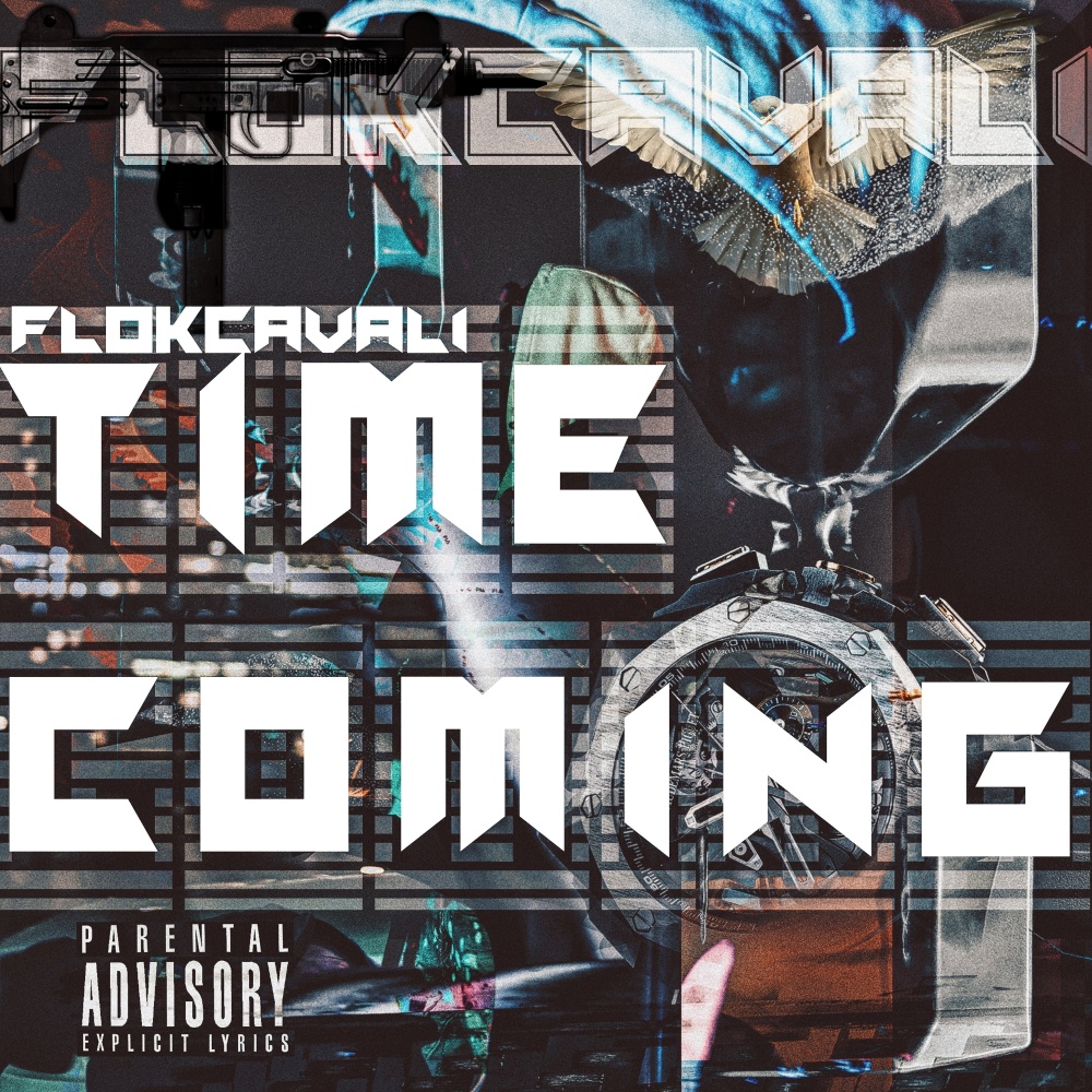 Time Coming (Explicit)