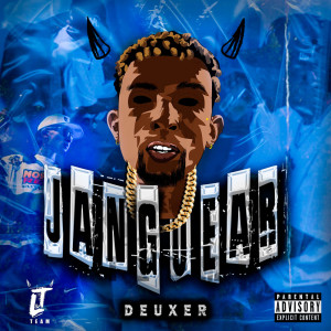 Listen to Janguear (Explicit) song with lyrics from Deuxer