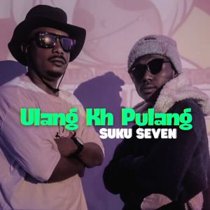 Listen to Ulang Kh Pulang song with lyrics from Suku Seven