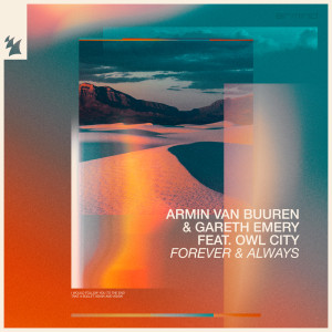 Dengarkan Forever & Always lagu dari Armin Van Buuren dengan lirik